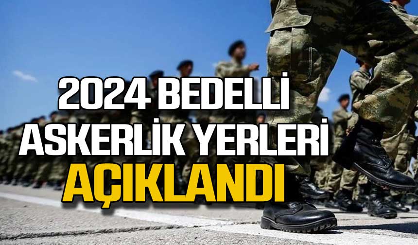 Bedelli Askerlik Yerleri Ve Tarihleri A Kland