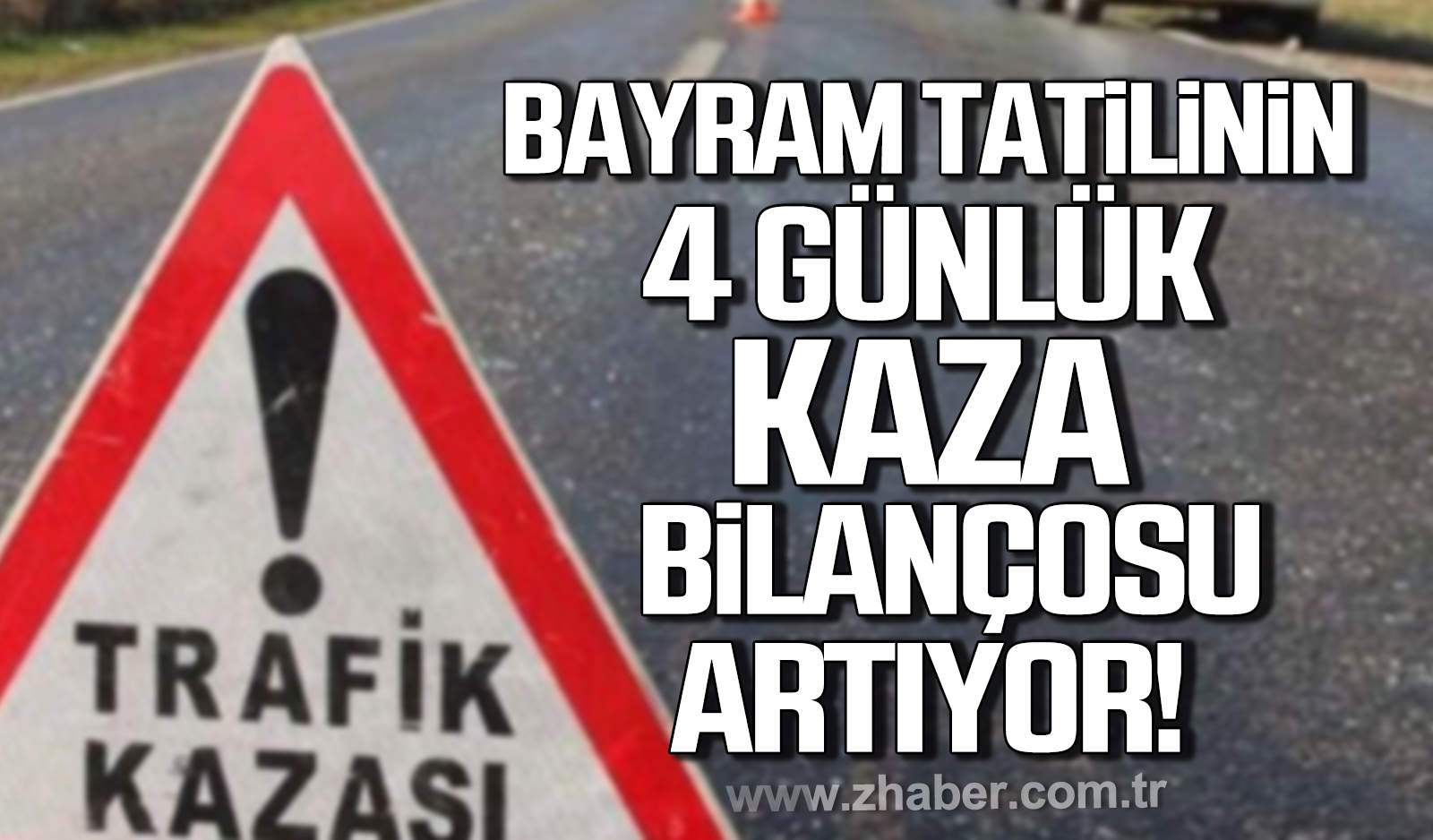 Ali Yerlikaya A Klad Bayram Tatilinin Kaza Bilan Osu Art Yor