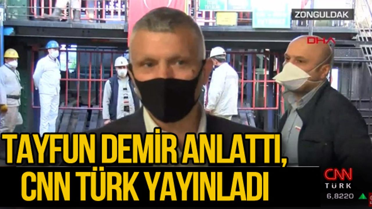 Tayfun Demir anlattı, CNN Türk yayınladı