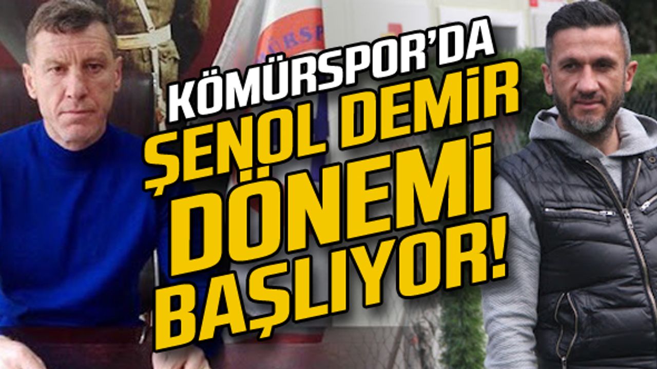 Kömürspor’da Şenol Demir dönemi başlıyor?