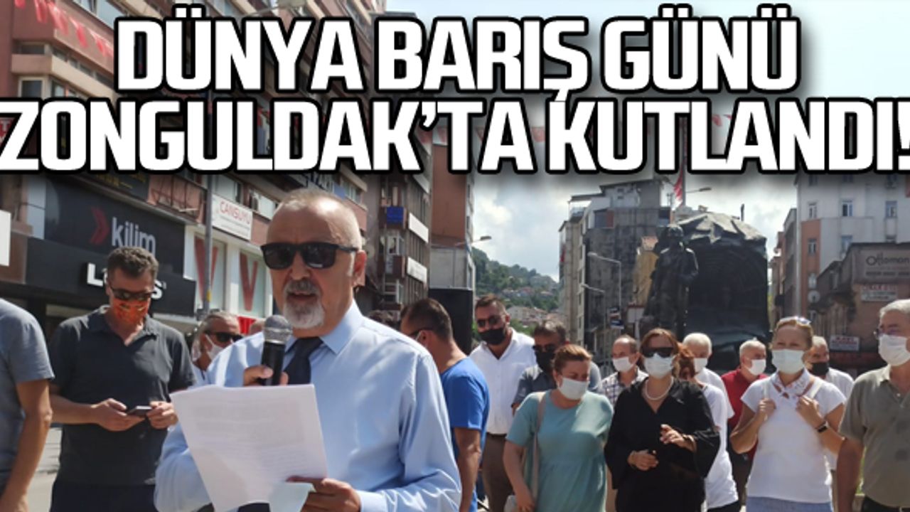 Zonguldak'ta, 1 Eylül Dünya Barış Günü kutlandı