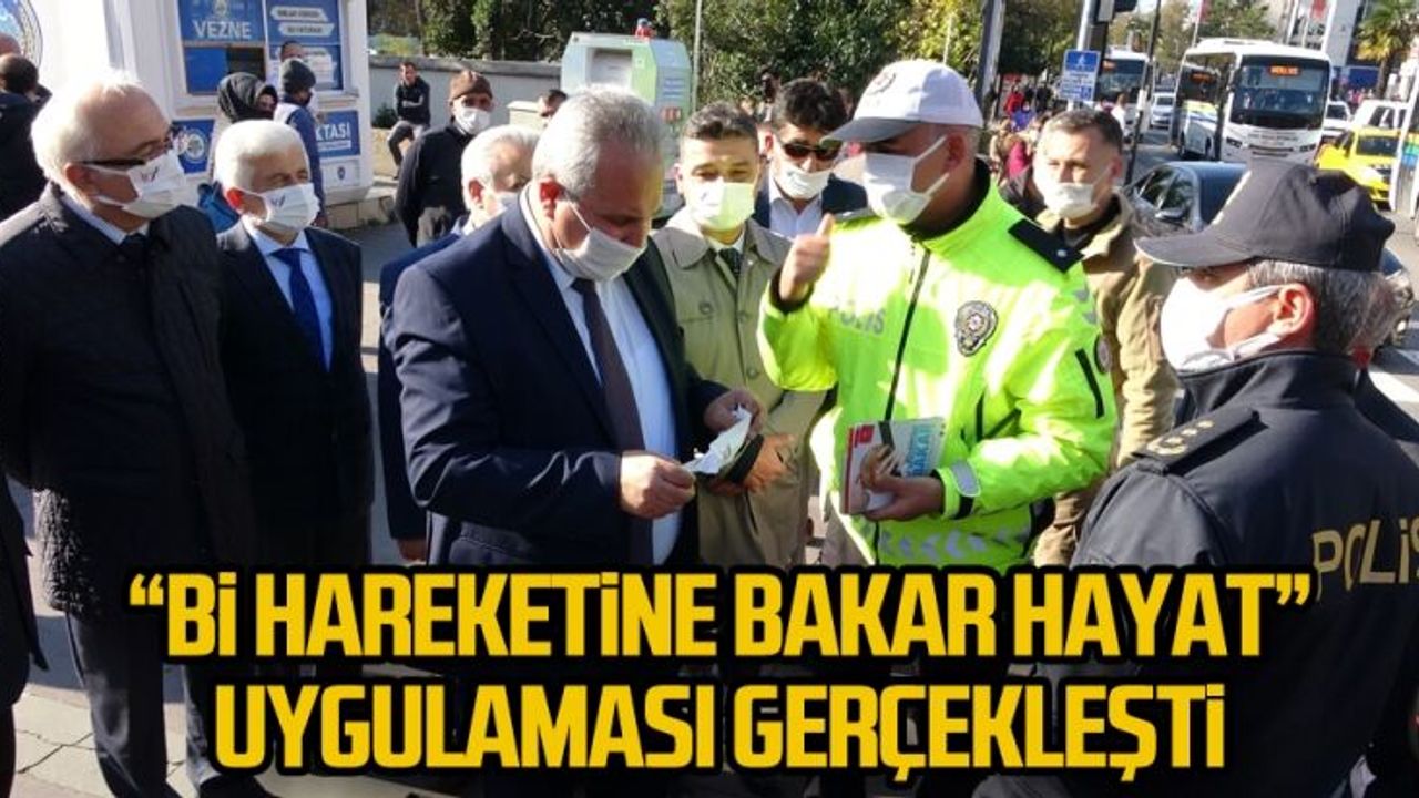 “Bi Hareketine Bakar Hayat” uygulaması gerçekleşti