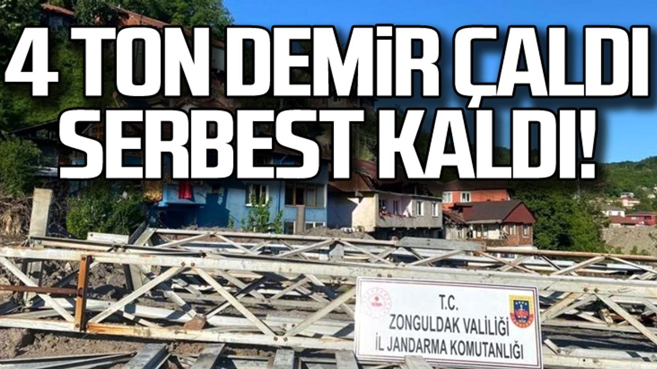 4 ton demir çaldı... Serbest bırakıldı!
