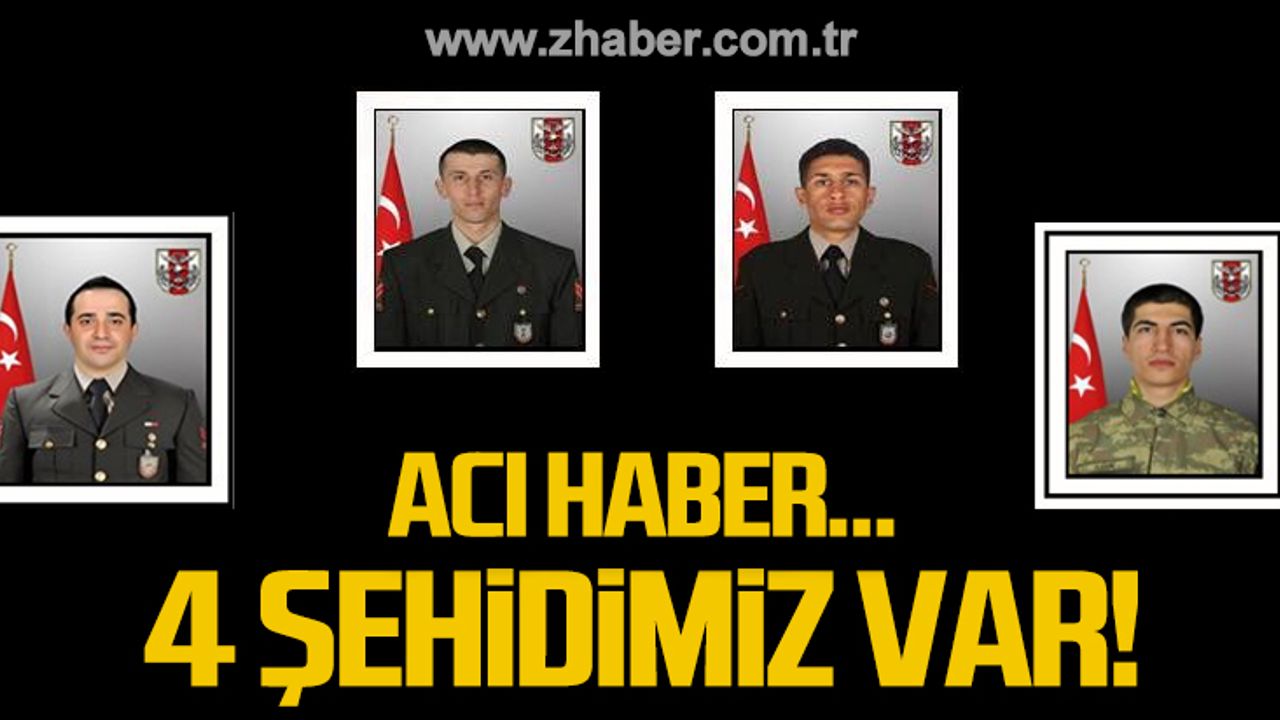 Fuat Özer, Gökhan Demir, Ömer Yıldırım ve Mehmet Ali Çap şehit oldu!