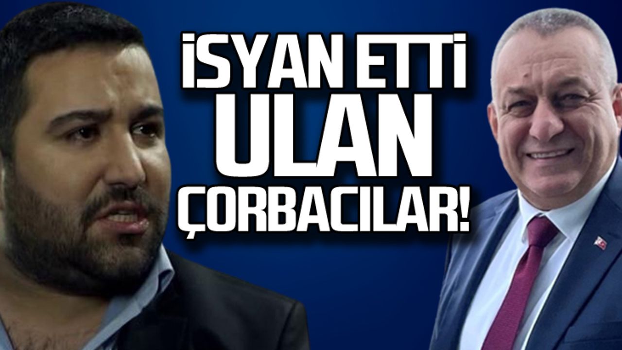 Sabit Danış isyan etti... "Ulan çorbacılar"