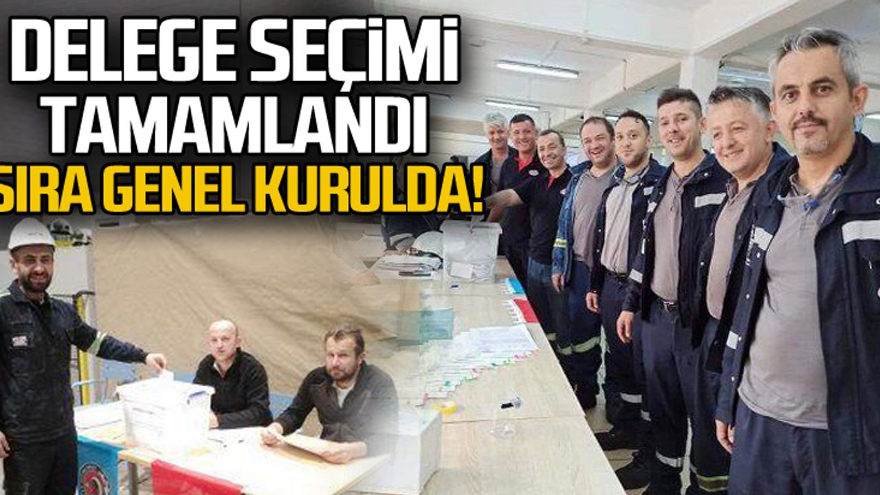 Delege seçimleri tamamlandı... Sıra genel kurulda!