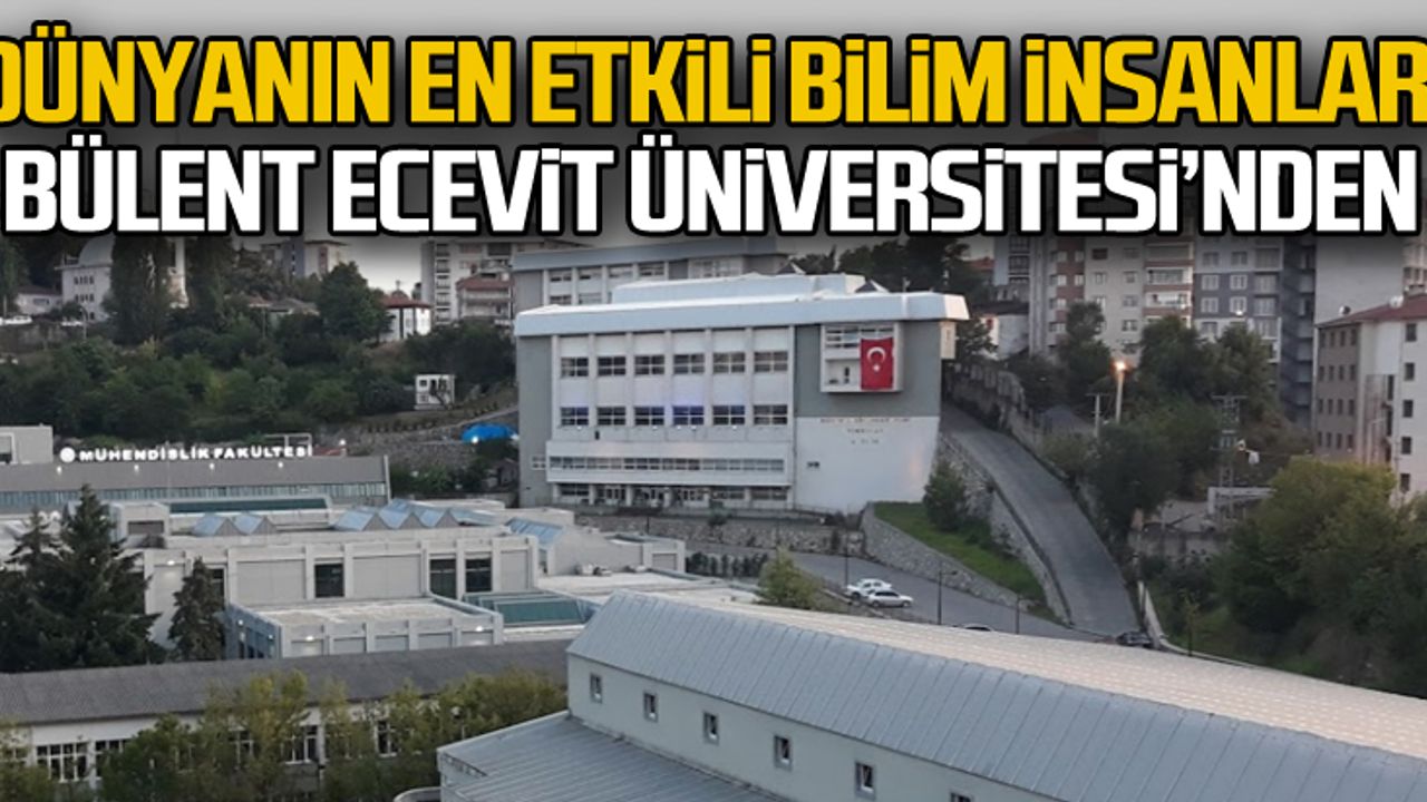 Dünyanın en etkili bilim insanları BEÜ'den
