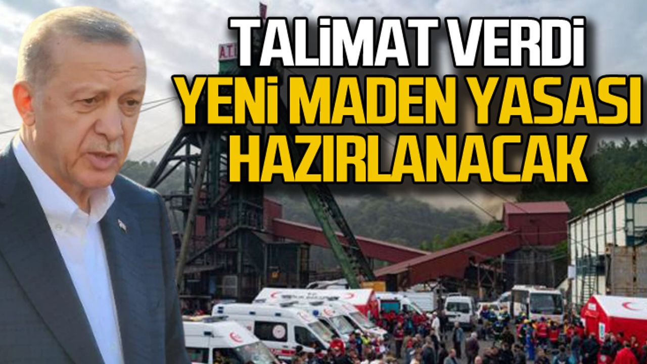 Erdoğan talimat verdi... Yeni maden yasası hazırlanacak!