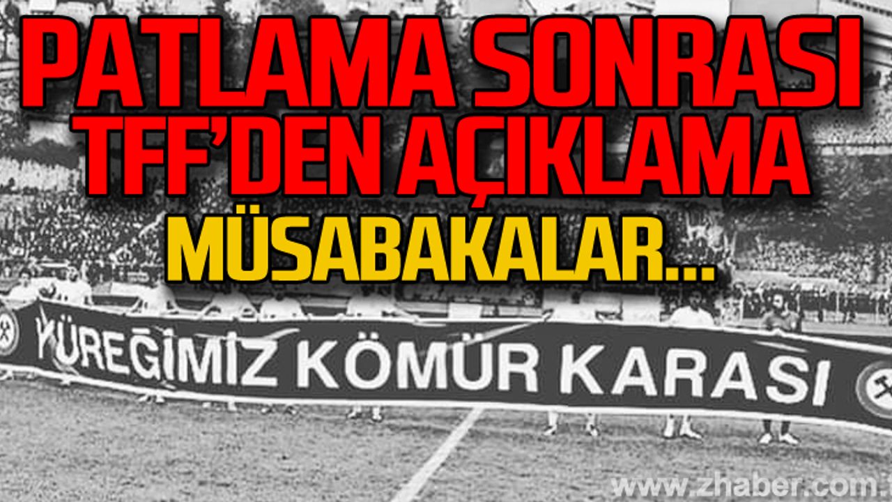 TFF'den müsabaka açıklaması! Patlama nedeniyle...
