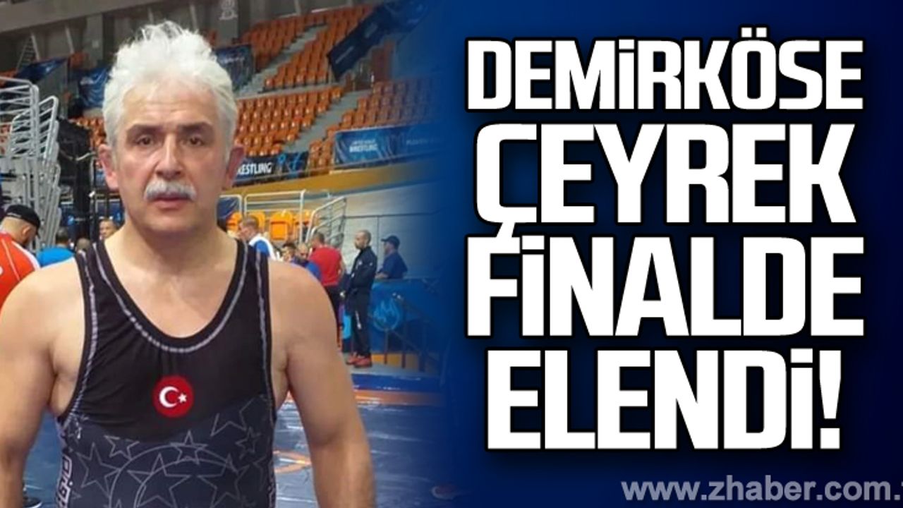 Varol Demirköse çeyrek finalde elendi