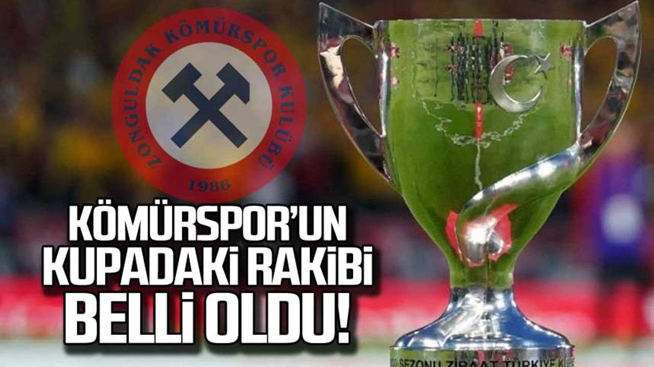Zonguldak Kömürspor'un kupadaki rakibi belli oldu!