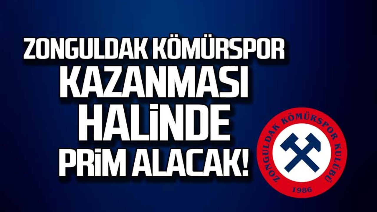 Zonguldak Kömürspor kazanması halinde prim alacak!