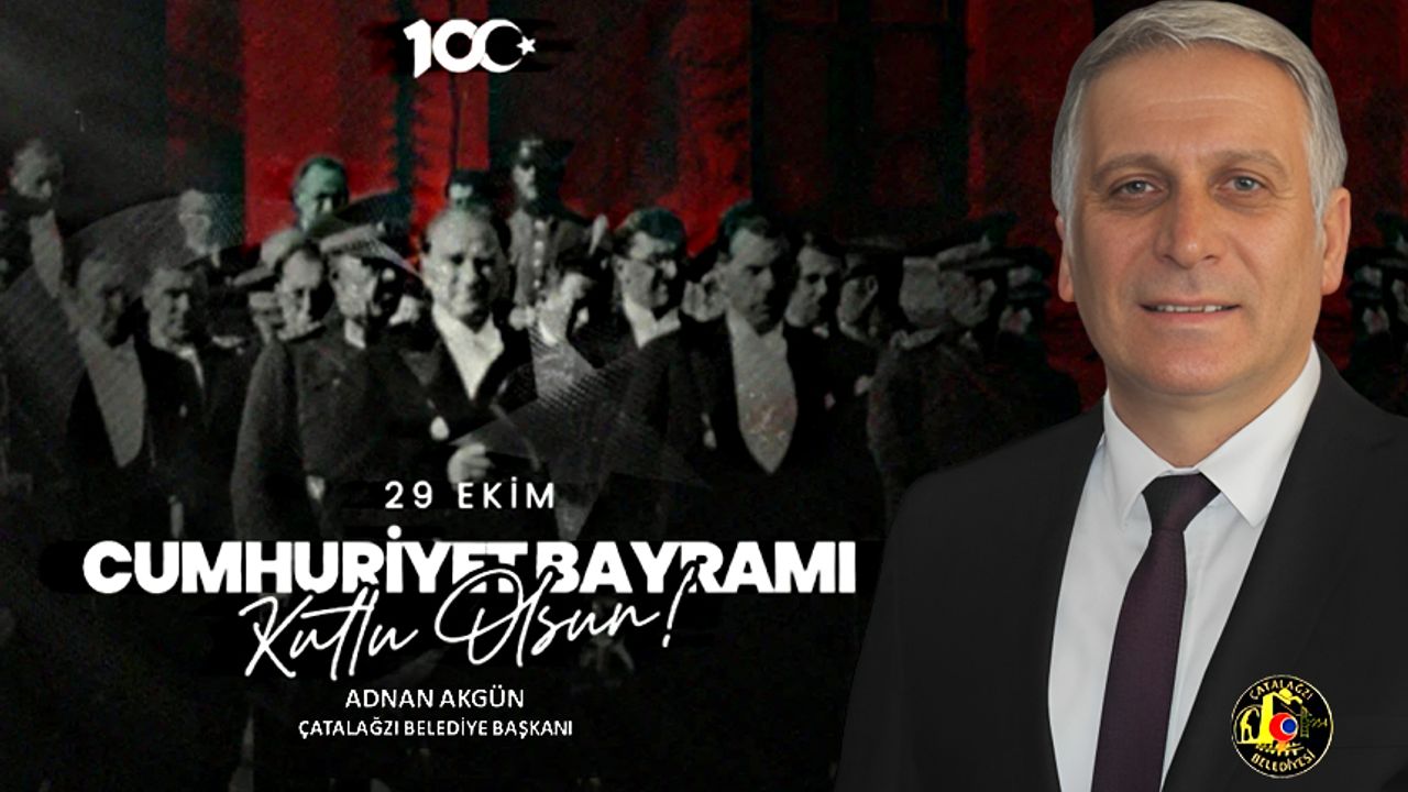 Adnan Akgün'den 29 Ekim Cumhuriyet Bayramı mesajı