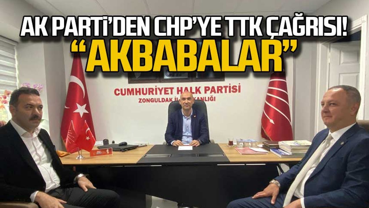 Ak Parti'den CHP'ye TTK çağrısı!