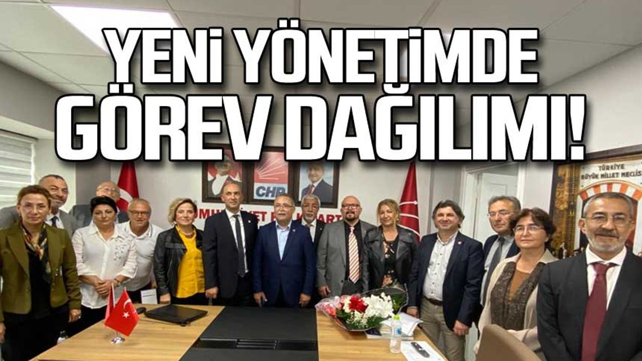 CHP Zonguldak'ta görev dağılımı!