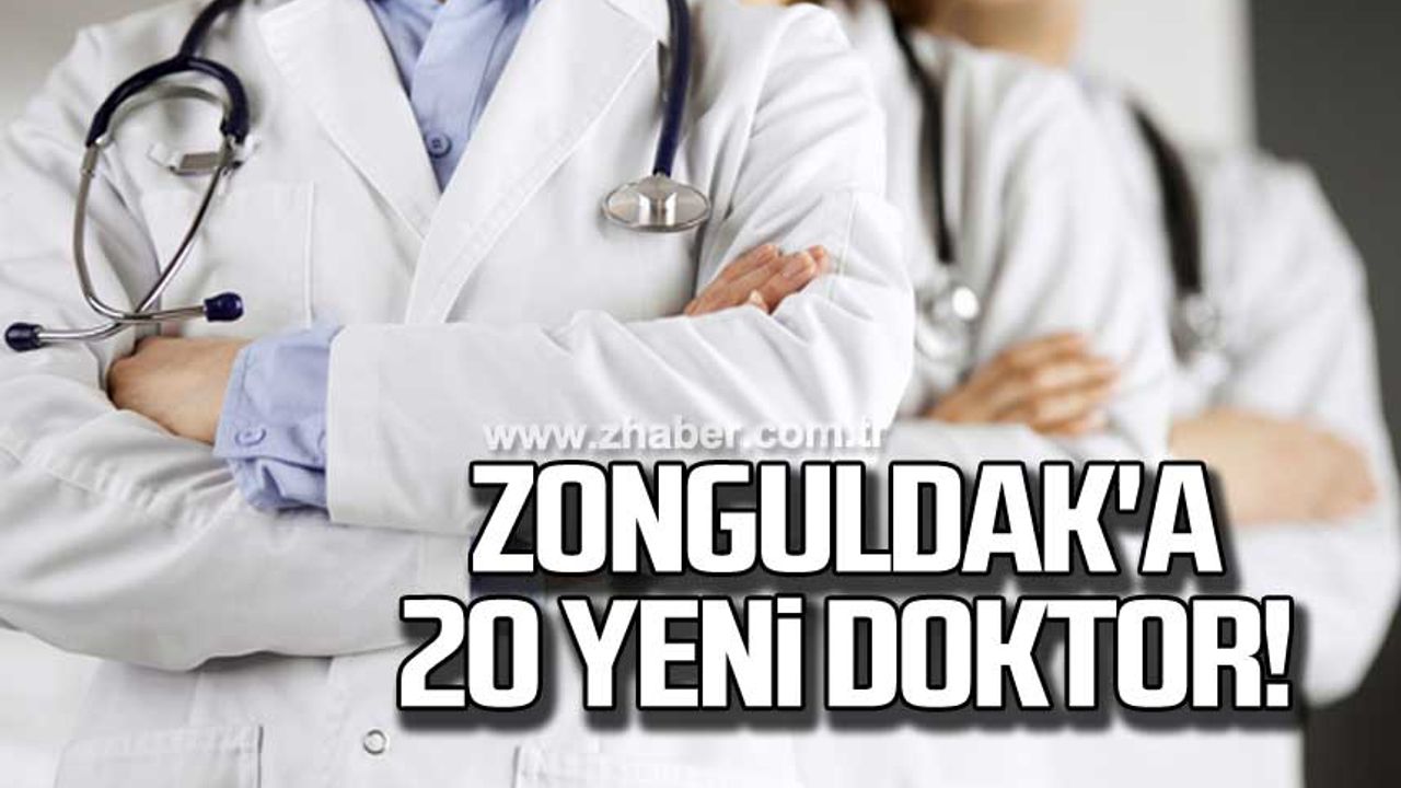 Zonguldak'a 20 yeni doktor!