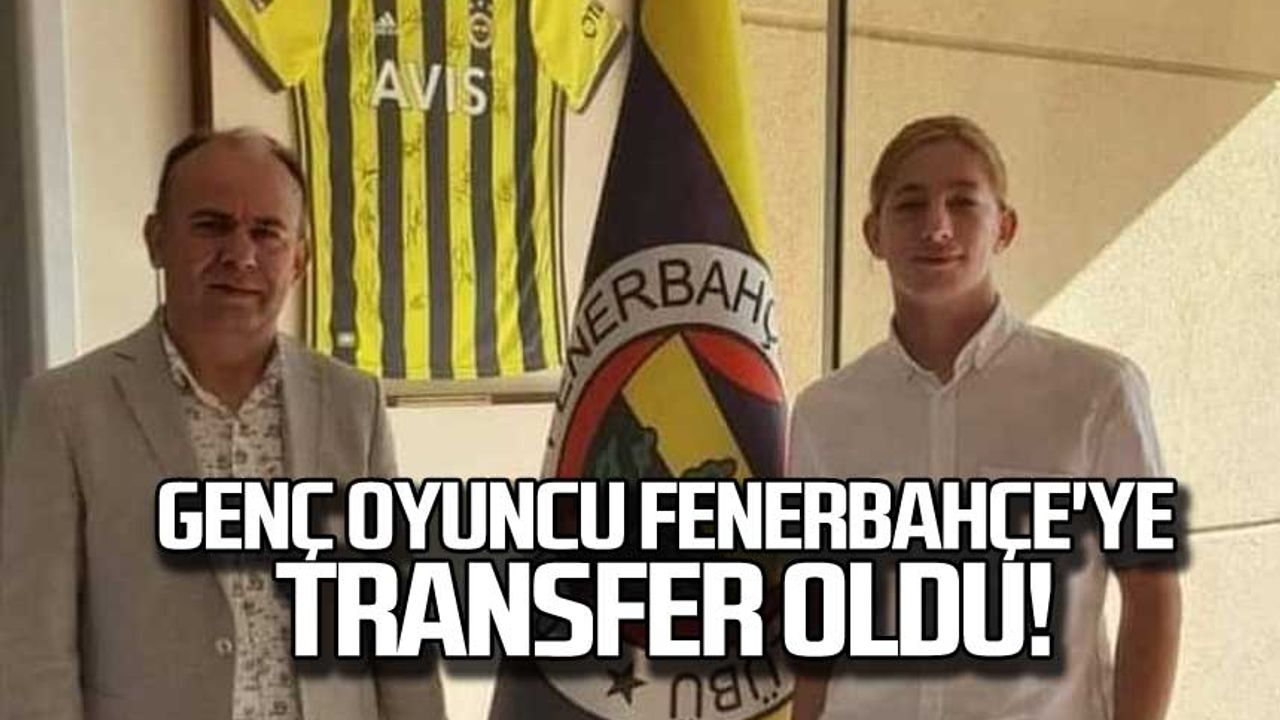 Genç oyuncu Fenerbahçe'ye transfer oldu!
