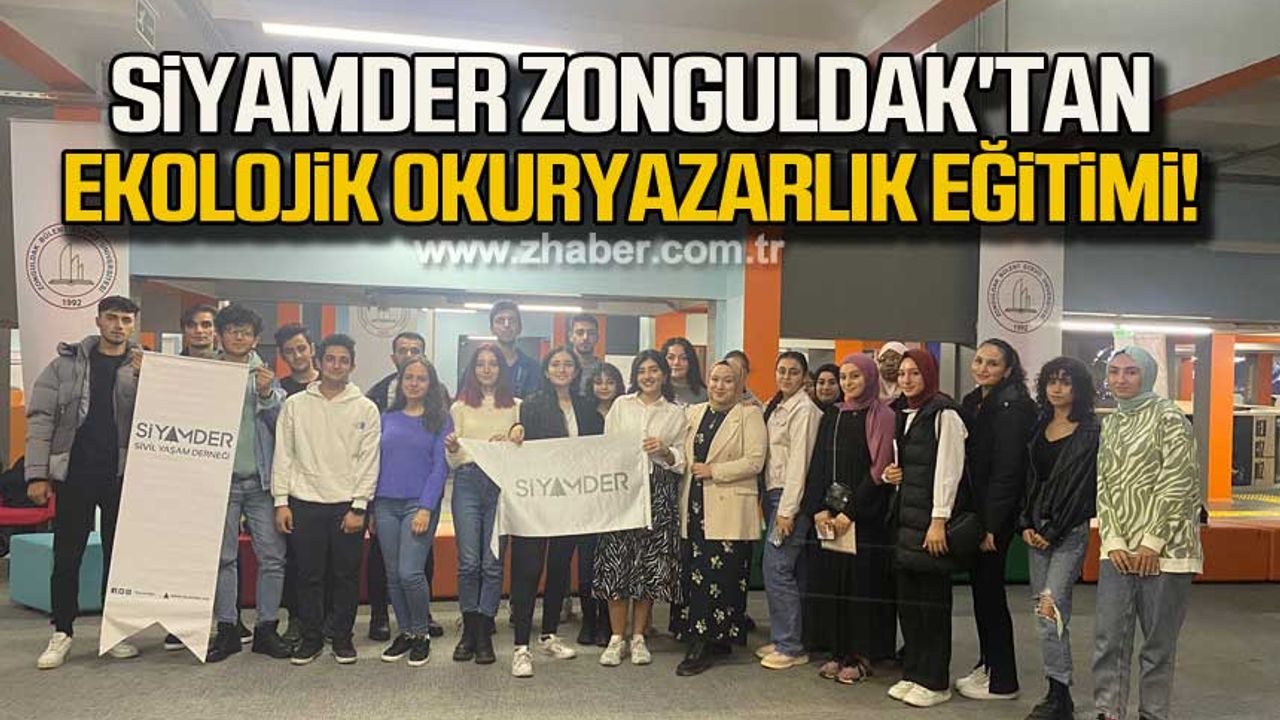 Siyamder Zonguldak'tan ekolojik okuryazarlık eğitimi!
