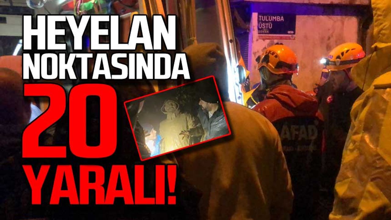 Zonguldak'ta heyelan noktasında 20 yaralı!