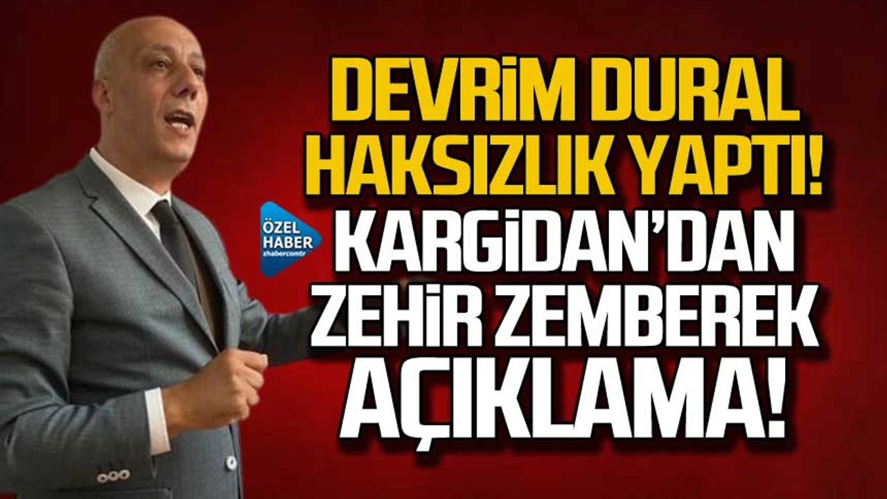 "Devrim Dural haksızlık yaptı" Kargidan'dan zehir zembrek açıklama!