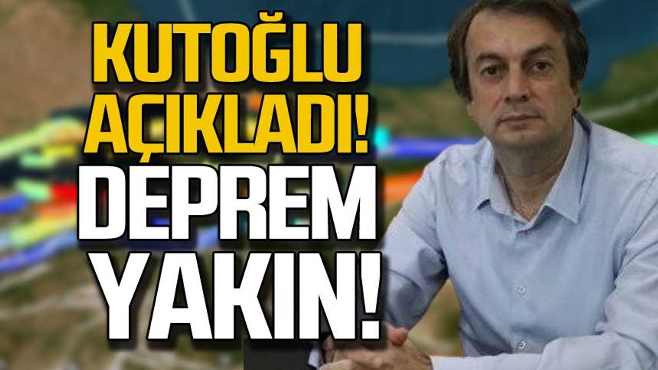 Prof Dr. Şenol Hakan Kutoğlu açıkladı! Deprem yakın!