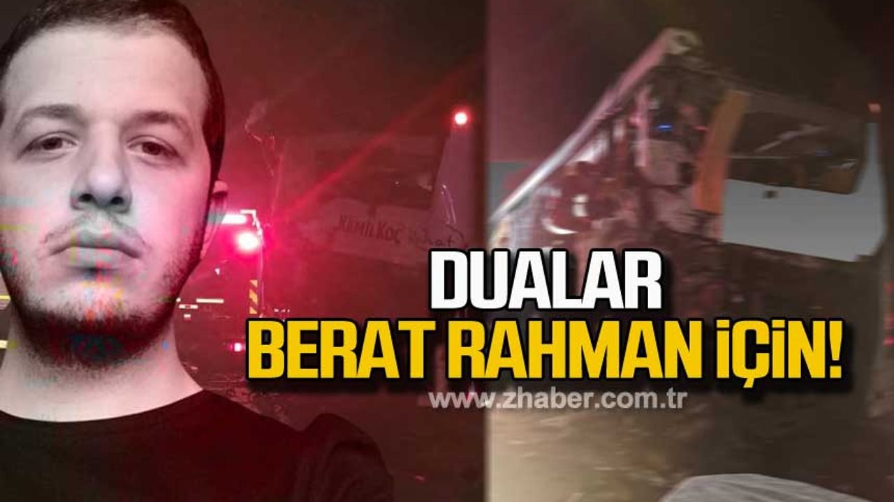 Dualar otobüs kazasında yaralanan Berat Rahman Başar için!