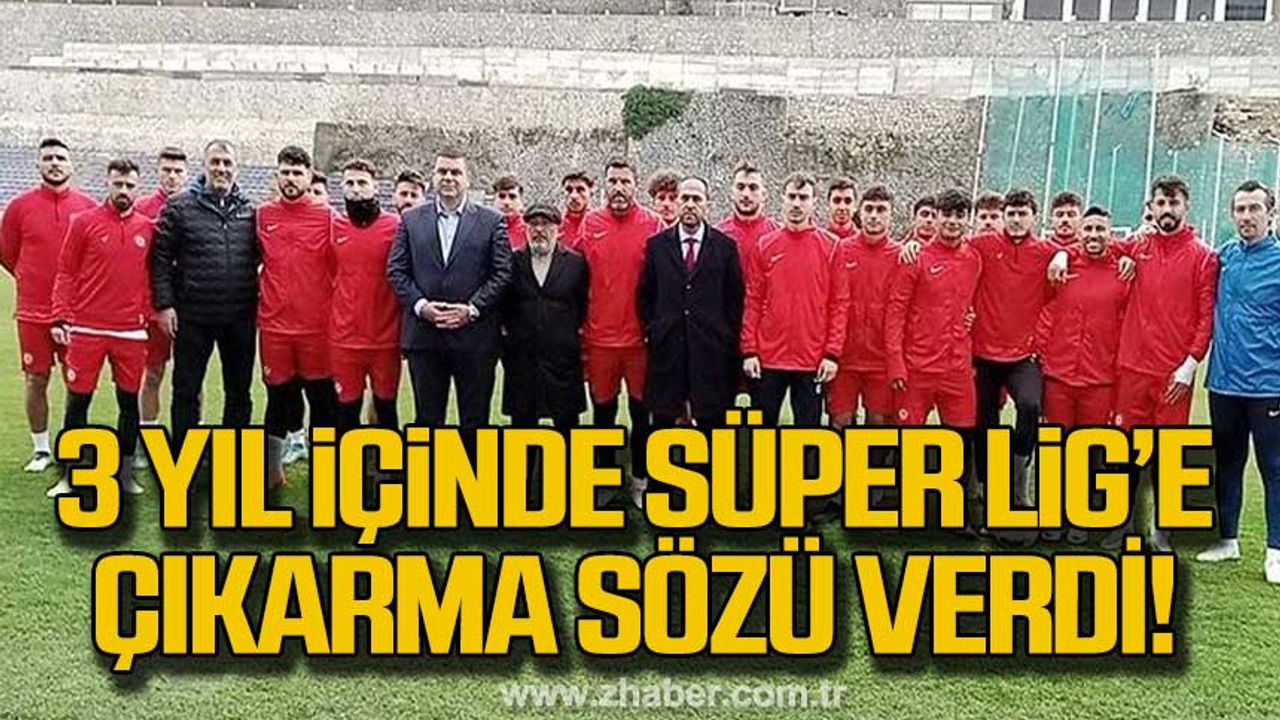 Dereli'den Zonguldak Kömürspor'u 3 yıl içinde Süper Lig'e çıkarma sözü!