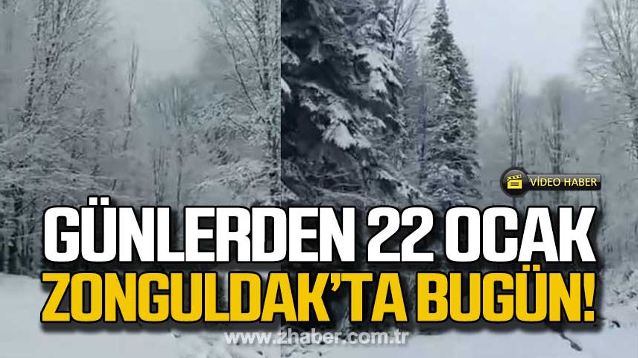 Günlerden 22 Ocak! Zonguldak'ta bugün!