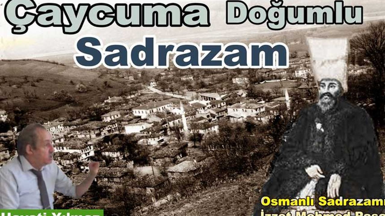 Yılmaz; "Zonguldak`ın ilçelerinden Çaycuma'nın eski adı Çarşamba'dır!"