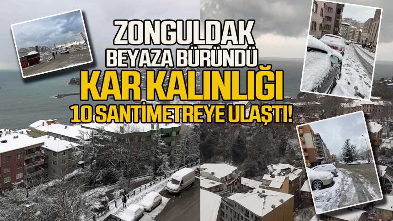 Zonguldak beyaza büründü! Kar kalınlığı 10 cm'ye ulaştı!