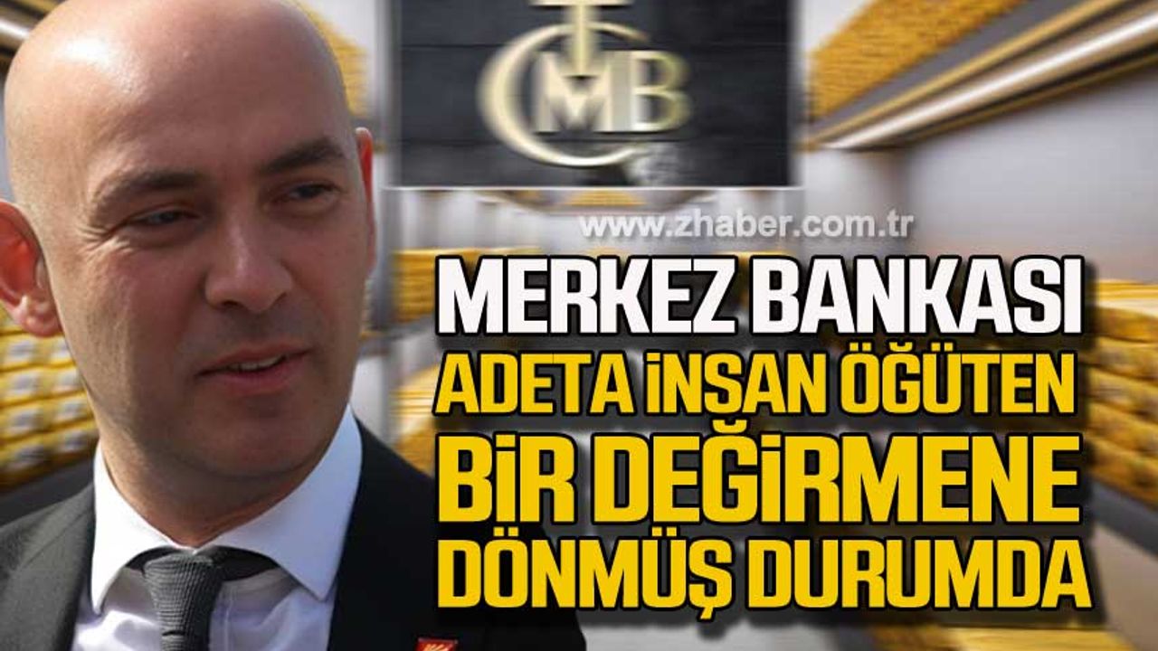 Zonguldak CHP İl Başkanı Dural'dan Merkez Bankası açıklaması!
