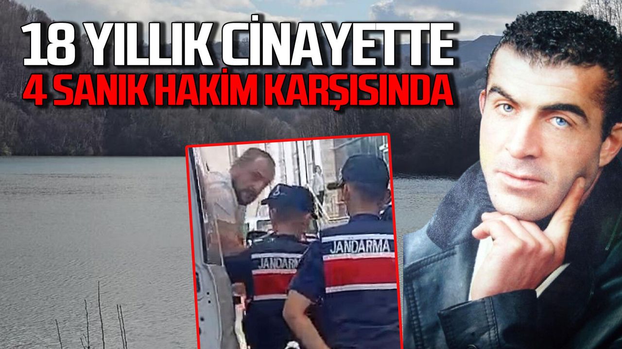 Zonguldak’ta 18 yıllık cinayet davasında 4 sanık h