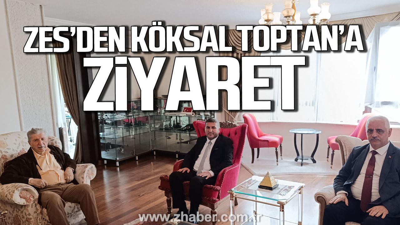 ZES'den Köksal Toptan'a ziyaret.