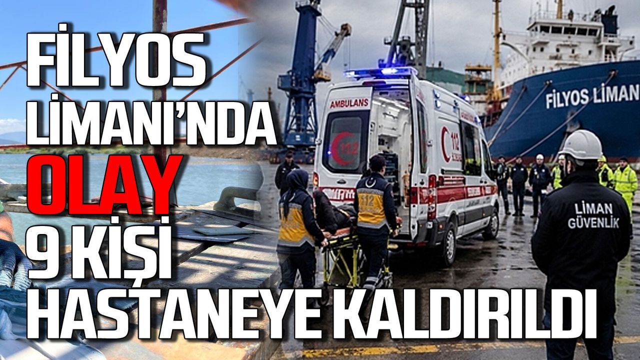 Filyos Limanı'nda olay! 9 kişi hastaneye kaldırıld