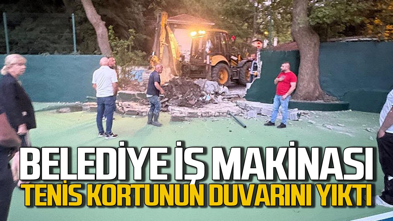 Zonguldak Belediyesi iş makinası tenis kortunun duvarını yık