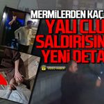2 kişi vuruldu... Ereğli Yalı Clup saldırısında yeni detay!