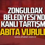 Zonguldak Belediyesi’nde kanlı tartışma. Zabıta vuruldu