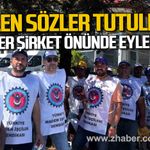 Doruk Madencilik işçileri eylemde. Verilen sözler tutulmadı.