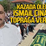 Kazada ölen tır sürücüsü toprağa verildi