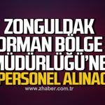 Zonguldak Orman Bölge Müdürlüğü’ne 121 Personel alınacak