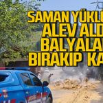 Saman yüklü tır alev aldı... Balyaları bırakıp kaçtı