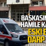 Zonguldak’ta Mert Ö. başkasından hamile kalan eski eşini darp etti