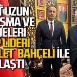 Ümit Uzun proje ve çalışmaları Devlet Bahçeli ile paylaştı