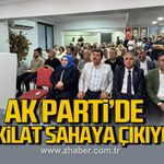 AK Parti'de teşkilat sahaya çıkıyor
