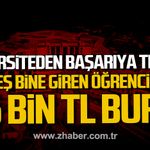 Bartın Üniversitesi ilk beş binde yer alan öğrencilere 25 bin TL burs imkanı sağlayacak.