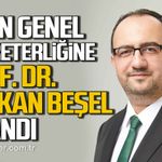 BEUN Genel Sekreterliğine Prof. Dr. Furkan Beşel atandı