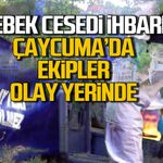 Çaycuma'da bebek "cesedi" ihbarı ekipleri harekete geçirdi