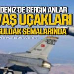 Zonguldak semalarında F-16 hareketliliği: Savaş uçakları peş peşe uçtu