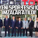 3 yeni spor tesisi için imzalar atıldı!