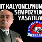 Hamit Kalyoncu'nun adı sempozyumda yaşatılacak